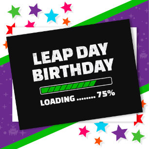 Feb 29th Leap Year Birthday 75% Loading Leap Day Postcard
