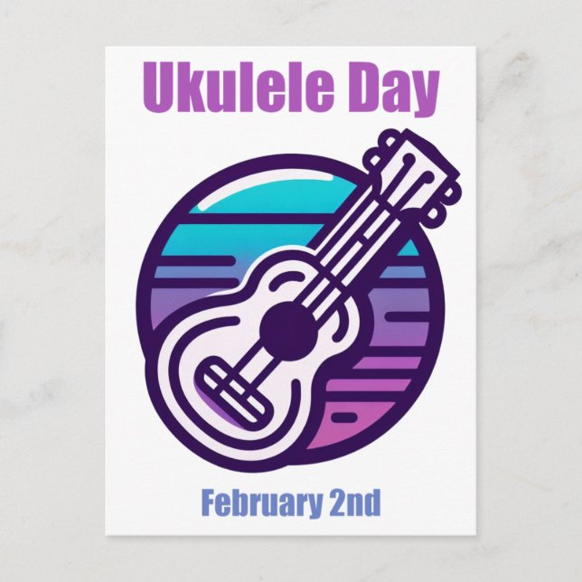 Feb 2nd - Ukulele Day Postcard (Front)