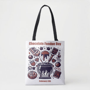 Feb 5th - Chocolate Fondue Day Tote Bag