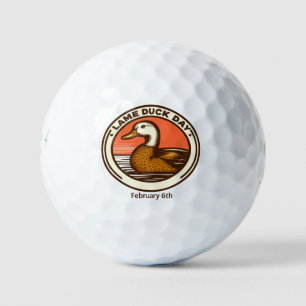 Feb 6th - Lame Duck Day Golf Balls