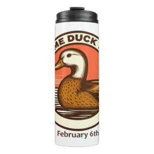 Feb 6th - Lame Duck Day Thermal Tumbler