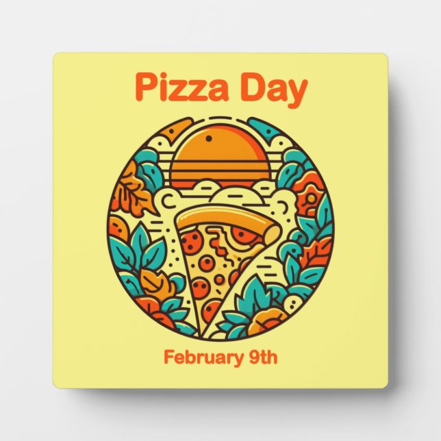 Feb 9th - Pizza Day Plaque (Front)
