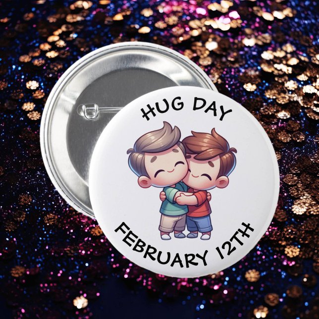 February 12th is Hug Day 6 Cm Round Badge (Creator Uploaded)