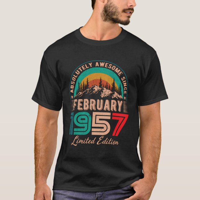 February 1957 Birthday Awesome Since February 1957 T-Shirt (Front)