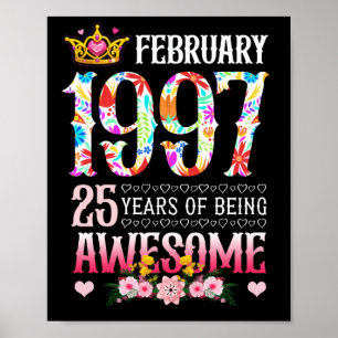 February 1997 25th Birthday 25 Years Awesome Poster