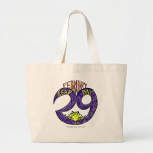 FEBRUARY 29 LEAP DAY LARGE TOTE BAG