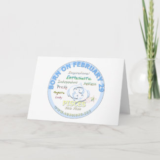 February 29th Birthday - Pisces Card