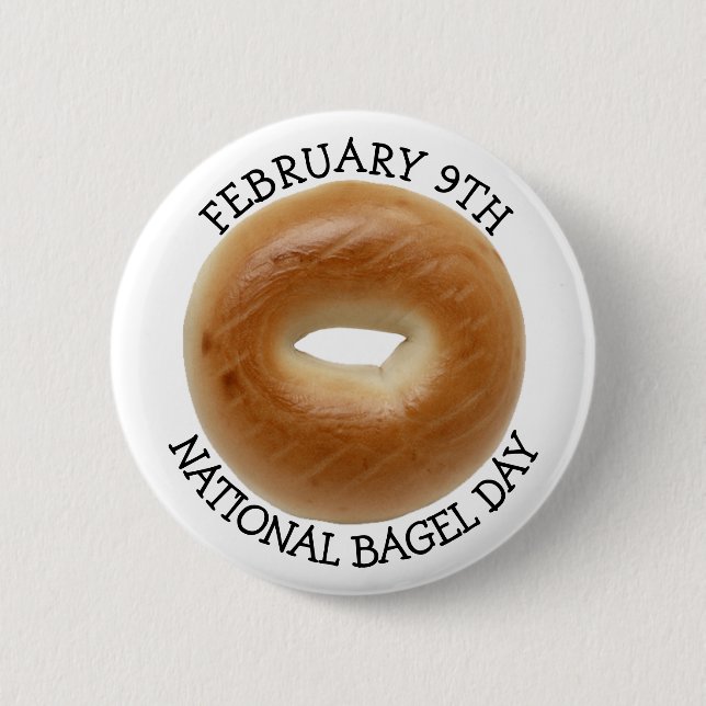 February 9th is National Bagel Day 6 Cm Round Badge (Front)