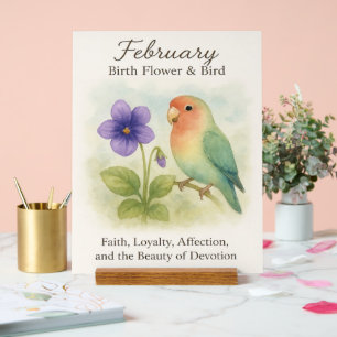 February Birthday Christian Floral Love Bird Acrylic Sign