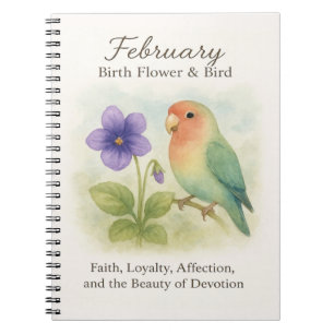 February Birthday Christian Floral Love Bird Notebook