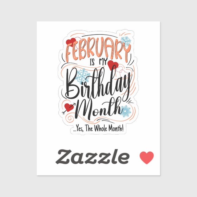 February Birthday Month, Whole Month, Celebration (Sheet)