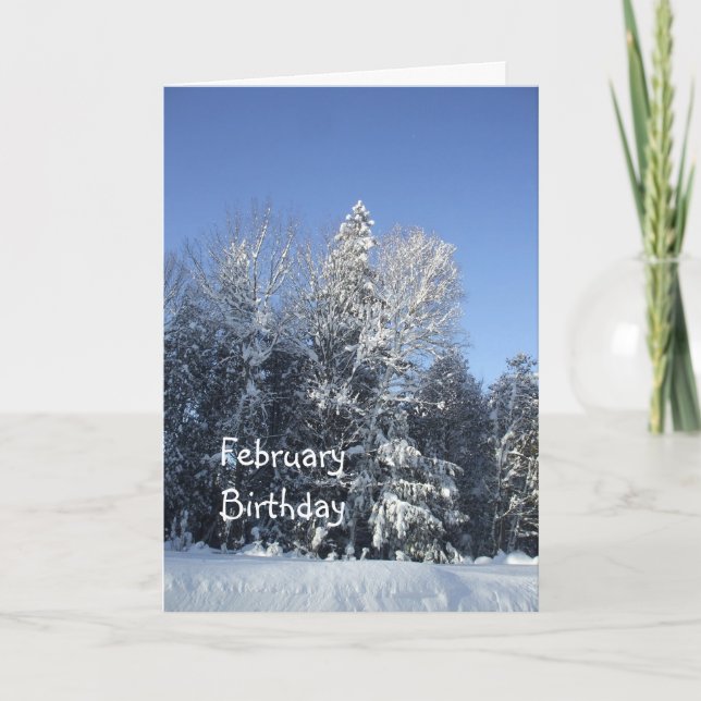 February Birthday-snow on  trees Card (Front)