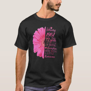 February Girl 1951 72 Years Old 72th Birthday T-Shirt