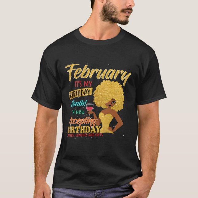 February Is My Month Happy T-Shirt (Front)