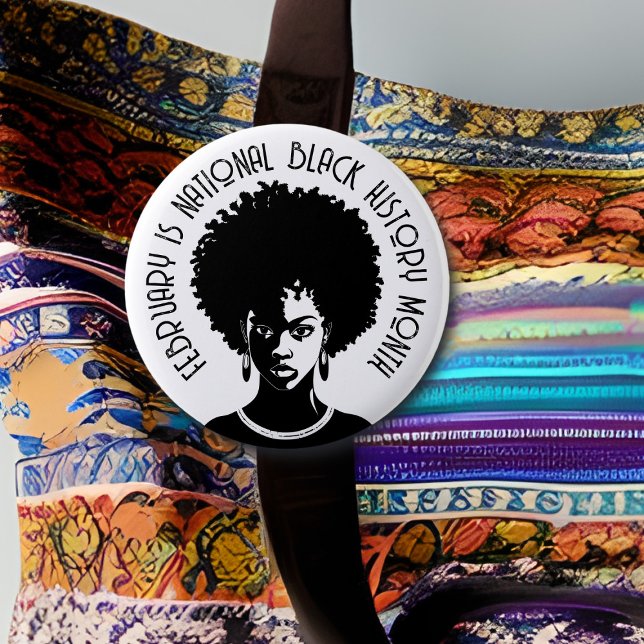February is National Black History Month  6 Cm Round Badge (Creator Uploaded)