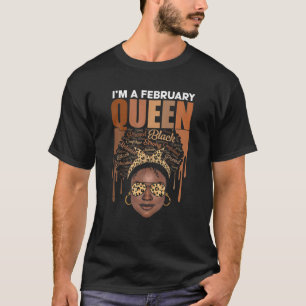 February Queen Birthday African American Black Wom T-Shirt