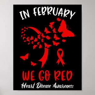 February We Go Red American Heart Disease Awarenes Poster