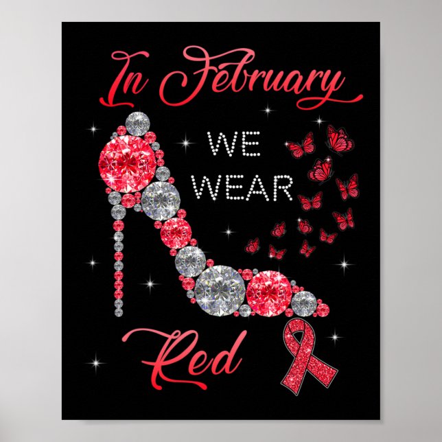 February We Wear Red Butterflies Heart Disease Awa Poster (Front)