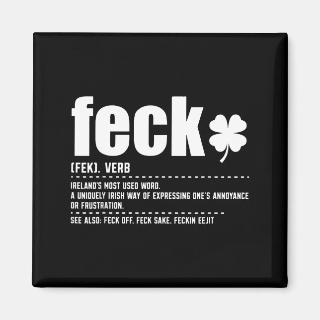 Feck Definition Funny Irish Sayings Irish Shamrock Magnet (Front)