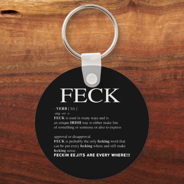 Feck Irish Definition funny patrick day Key Ring (Front)
