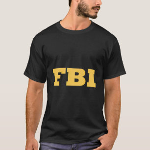 Federal Bureau Of Investigation Fbi Law Enforcemen T-Shirt