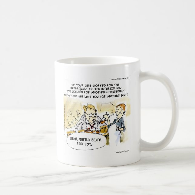 Federal Ex Spouse Funny Coffee Mug (Right)
