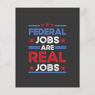 Federal Jobs Are Real Jobs Flyer
