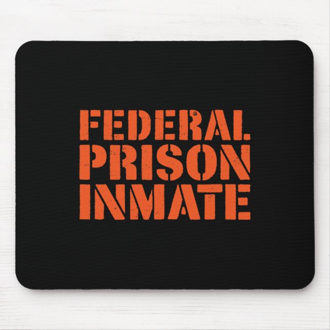 Federal Prison Jail Inmate Uniform Number Funny Ha Mouse Pad (Front)