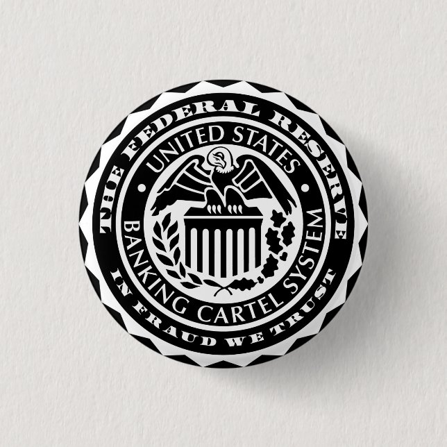 Federal Reserve Button (Front)