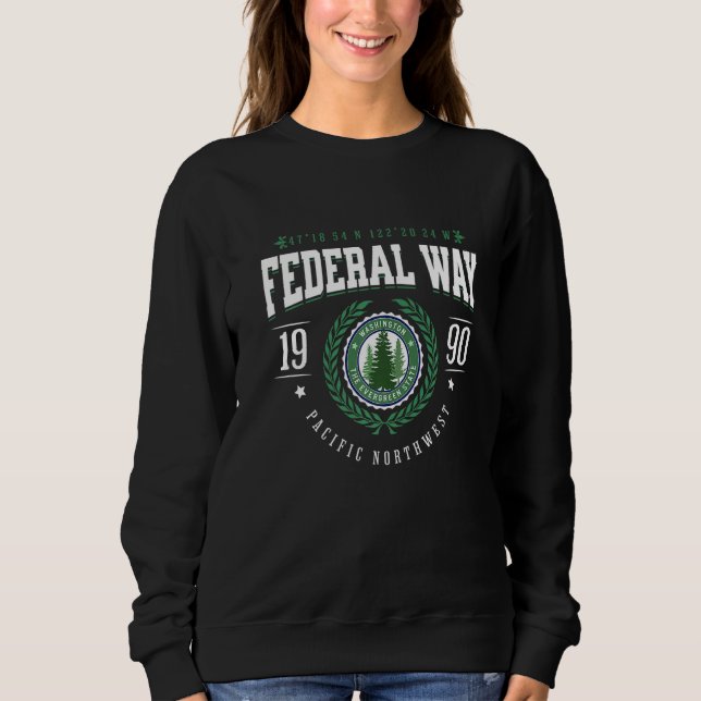 Federal Way Washington State Pine Tree WA Souvenir Sweatshirt (Front)