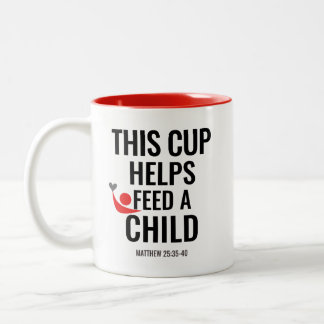Feed A Child Scripture Mug