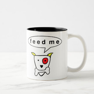 "Feed Me" Dog Mug