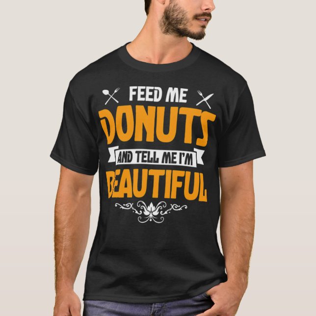 Feed me Doughnuts and Tell Me Im truck boy shirt a (Front)
