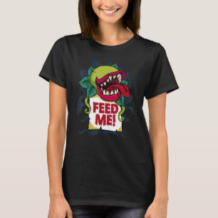 Feed Me Lazy Halloween Costume Monster Plant Garde T-Shirt