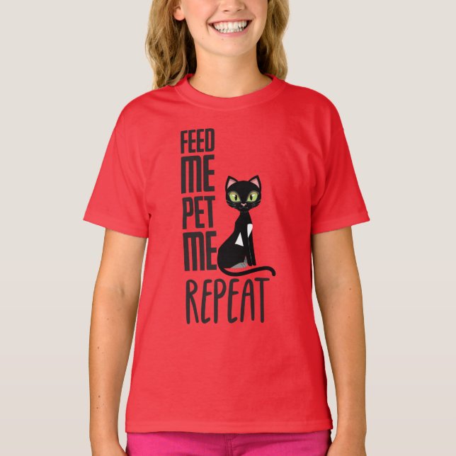 Feed me, Pet me T-Shirt (Front)