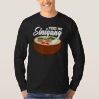 Feed Me Sinigang Pinoy Soup Filipino Food Sinigang