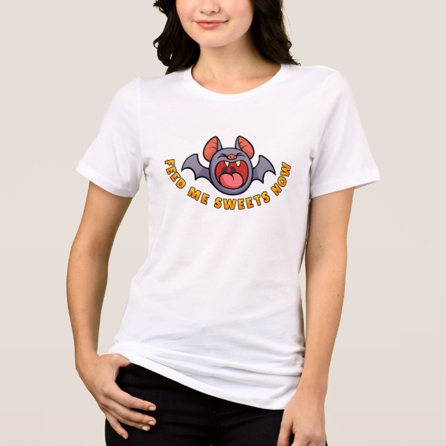 Feed Me Sweets Now Tri-Blend Shirt (Front)
