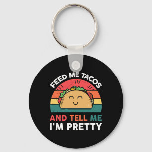 Feed Me Taco-shirt Kids Women Mexican Tuesday Funn Key Ring