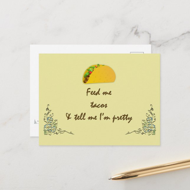 Feed me Tacos Postcard (Front/Back In Situ)