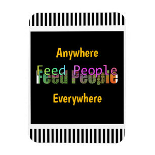Feed People Refrigerator Magnet