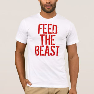 Feed the Beast T-Shirt