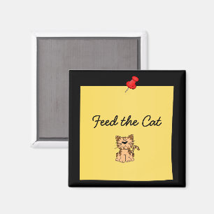 "Feed the Cat" Reminder Magnet