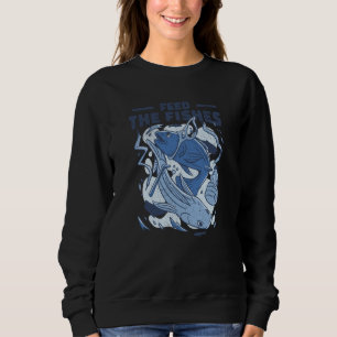 Feed The Fishes Plastic Oceans Sustainability Vega Sweatshirt