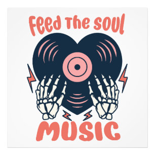 feed the soul music photo print