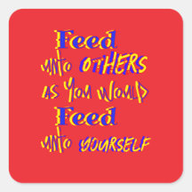 Feed Unto Others