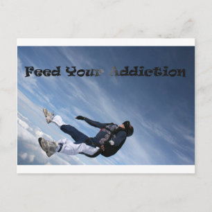 Feed your addiction postcard