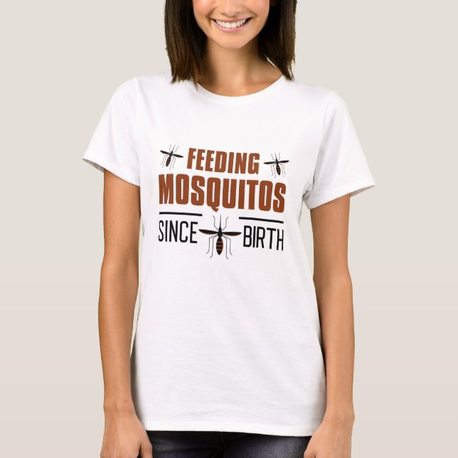 Feeding Mosquitos T-Shirt (Front)