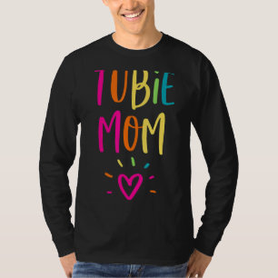 Feeding Tube Awareness Tubie Mum Gastrostomy Butto T-Shirt