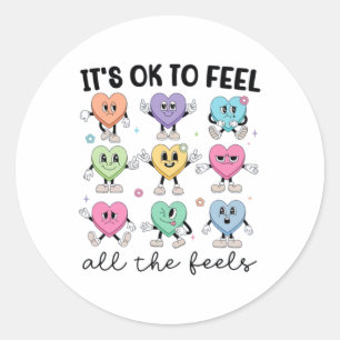 Feel All The Feels School Counsellor Valentine Men Classic Round Sticker