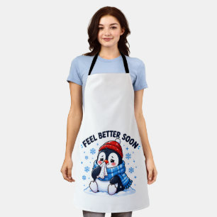 Feel Better Soon Penguin Get Well Soon Greeting Apron